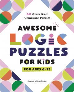 Awesome Logic Puzzles for Kids