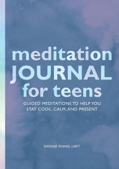 Meditation Journal for Teens