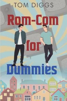 Rom-Com for Dummies