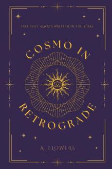 Cosmo in Retrograde