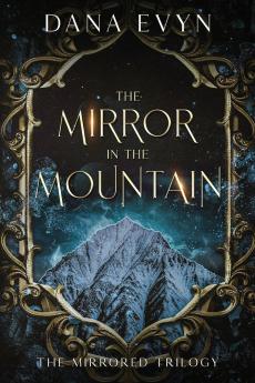 The Mirror in the Mountain