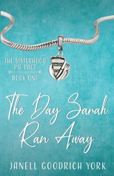 The Day Sarah Ran Away