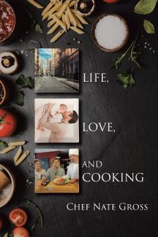 Life Love and Cooking