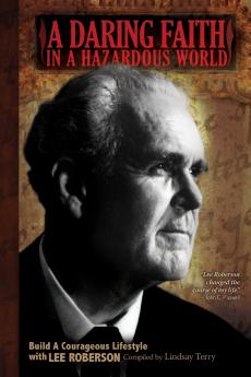 A Daring Faith in a Hazardous World