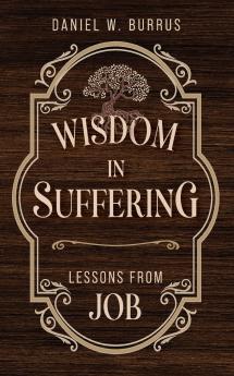 Wisdom in Suffering