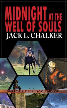 Midnight at the Well of Souls (Well World Saga