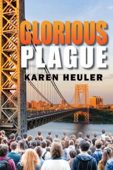 Glorious Plague