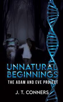 Unnatural Beginnings