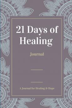 21 Days of Healing