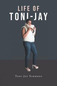 Life of Toni-Jay