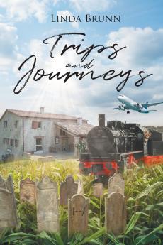 Trips and Journeys