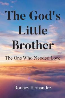 The God's Little Brother