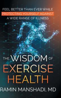 The Wisdom of Exercise Health