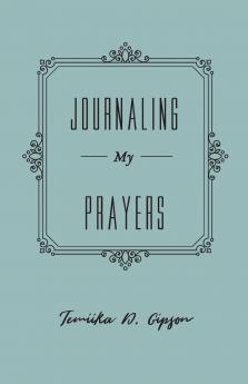 Journaling My Prayers