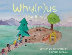 Why(r)us The Virus