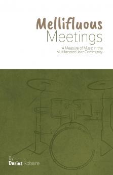 Mellifluous Meetings