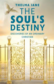 The Soul's Destiny
