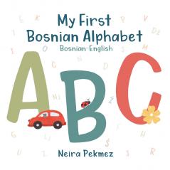 My First Bosnian Alphabet