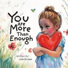 You are More Than Enough