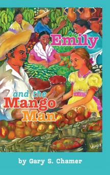 Emily and the Mango Man