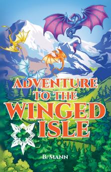 Adventure to the Winged Isle