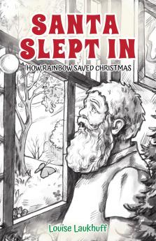 Santa Slept In