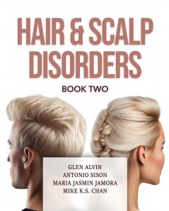 Hair & Scalp Disorders Book Two