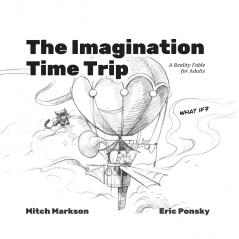 The Imagination Time Trip