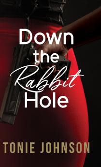 Down the Rabbit Hole
