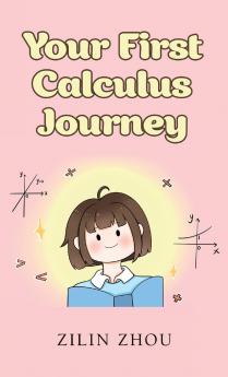 Your First Calculus Journey