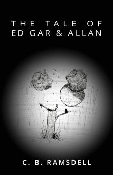The Tale of Ed Gar & Allan
