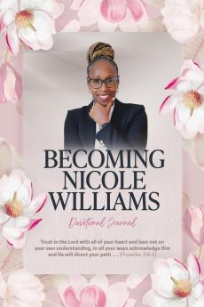 Becoming Nicole Williams-Devotional Journal