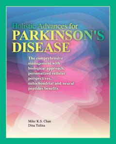 Holistic Advances for Parkinson's Disease