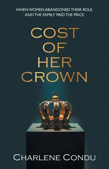 Cost of Her Crown