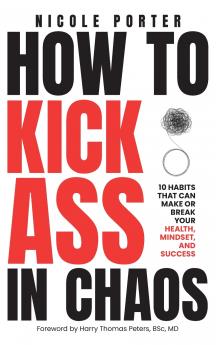 How to Kick Ass in Chaos