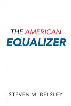 The American Equalizer