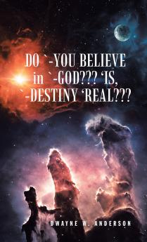 Do `-You Believe in `-God??? 'Is `-Destiny 'Real???