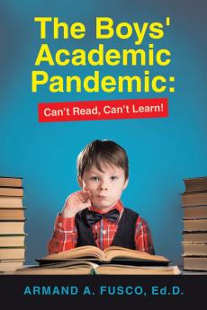 The Boys' Academic Pandemic