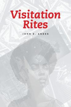Visitation Rites
