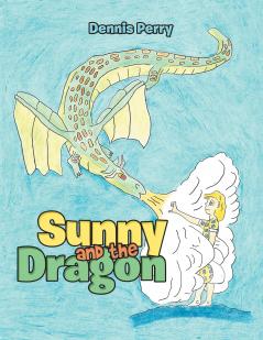 Sunny and the Dragon