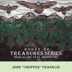 House Of Treasures Series
