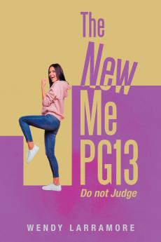 The New Me PG13