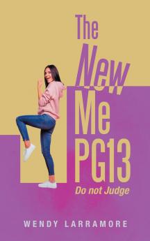 The New Me PG13