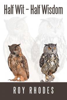 Half Wit - Half Wisdom