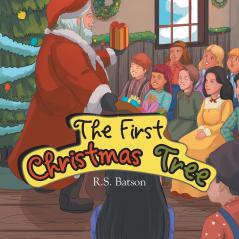 The First Christmas Tree