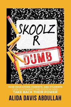 Skoolz R Dumb