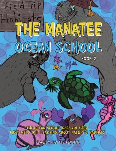 The Manatee Ocean School