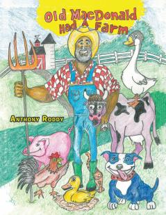 Old Macdonald Had a Farm