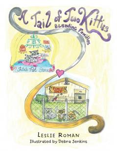 A Tail of Two Kitties  Blending Families