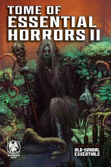 Tome of Essential Horrors II